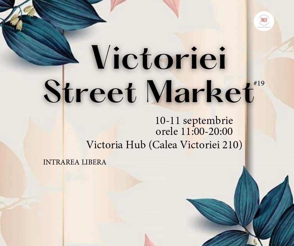 Afis Victoriei Street Market site